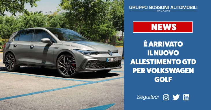 Nasce la versione GTD anche per Volkswagen Golf 8