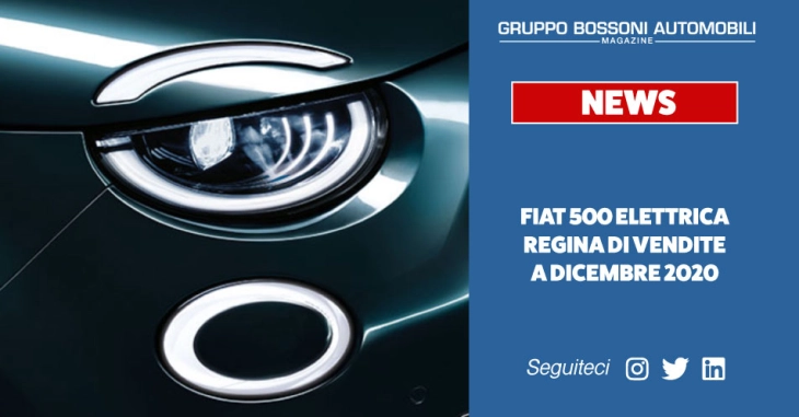 FIAT 500 elettrica, record di vendite a Dicembre 2020