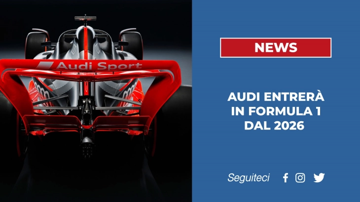 Audi entrerà in Formula 1 dal 2026