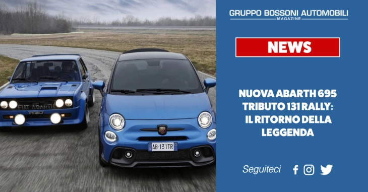 Nuova Abarth 695 Tributo 131 Rally: il ritorno della leggenda